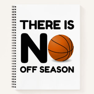 No Off Season Basketball Notebook