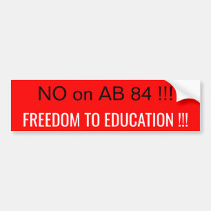 NO on AB 84 Bumper Sticker