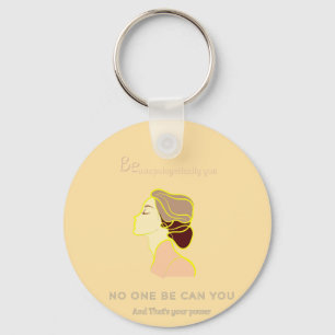 No One Be Can You Key Ring