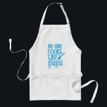 No one cooks like yiayia Greek grandmother Standard Apron<br><div class="desc">Perfect gift for your Greek grandmother who cooks like no other. This apron features Aegean blue type with the words "no one cooks like yiayia" in a mix of Greek and English characters. Makes a fun and sweet mother's day gift,  and also works well for Christmas and birthday gifts.</div>