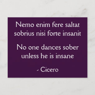 No one dances sober - Cicero quota Postcard