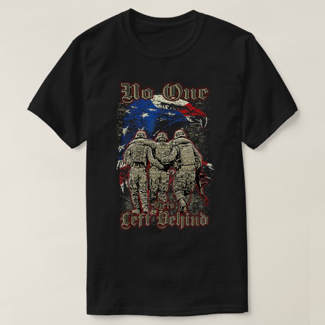 No One Gets Left Behind  T-Shirt (Design Front)
