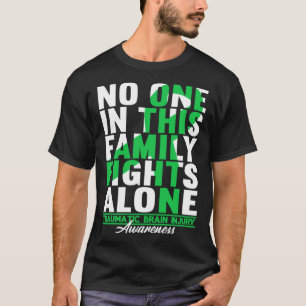 No One In This Family Fights Alone I Traumatic Bra T-Shirt