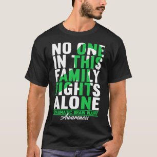 No One In This Family Fights Alone I Traumatic Bra T-Shirt