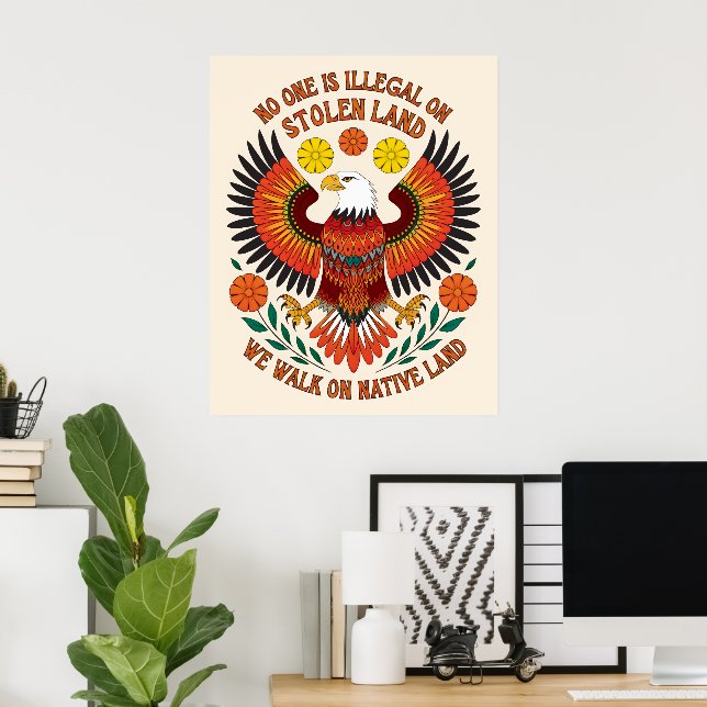 No one is illegal on stolen land poster (Home Office)