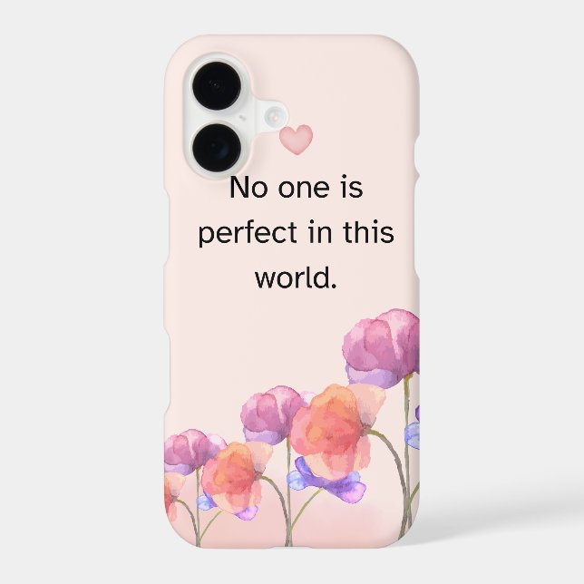 'No One Is Perfect' Inspirational Quote iPhone 17  (Back)