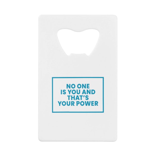 No One Is You And Thats Your Power (Front)