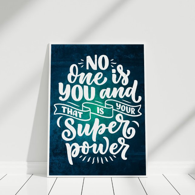 No One Is You Motivational Quote Wall Art ("No One is You" Inspirational Quote Typography Poster in a white frame.)