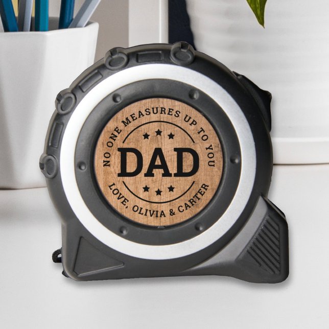 No One Measures Up Dad Custom Kids Names 1 (Creator Uploaded)