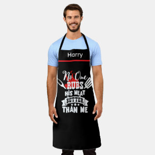 No One Rubs His Meat Better Funny BBQ Grill Gift Apron