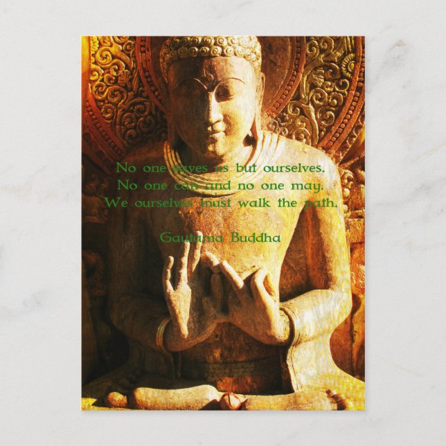 No one saves us but ourselves Buddha Quote Postcard (Front)