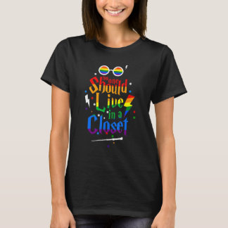 No One Should Live In A Closet Lgbt Gay Pride T-Shirt