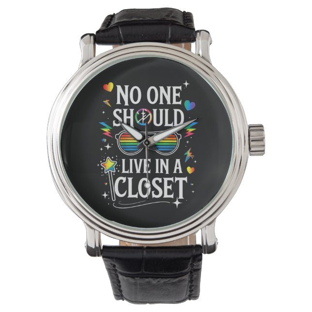 No One Should Live In A Closet LGBTQ Gay Lesbian Watch (Front)