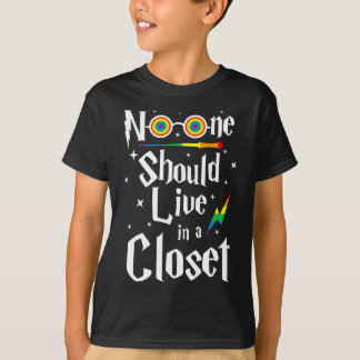 No One Should Live In A Closet LGBTQ Meaningful No T-Shirt