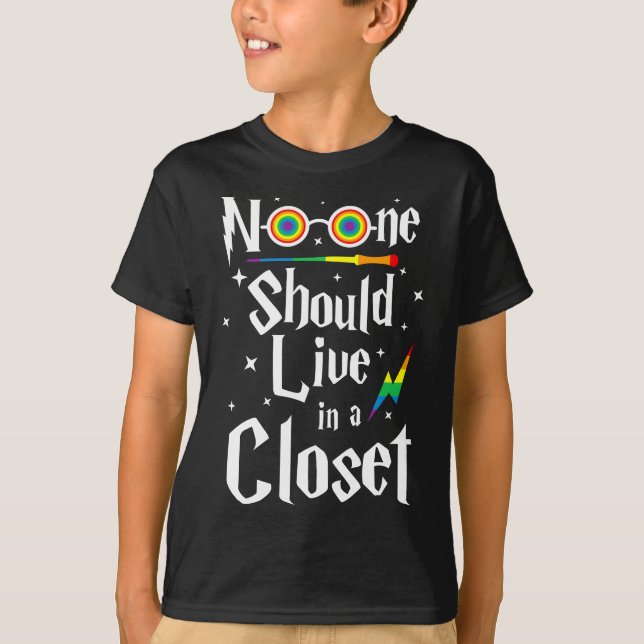 No One Should Live In A Closet LGBTQ Meaningful No T-Shirt (Front)