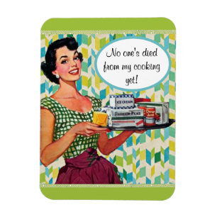 No One's Died Yet Retro Lady Green Kitchen Magnet