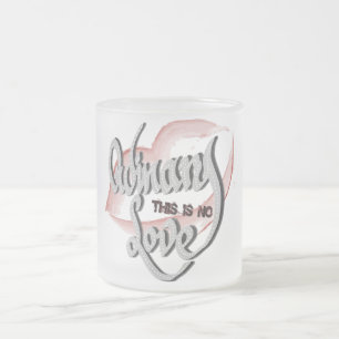 No Ordinary Love, 11oz Frosted Mug
