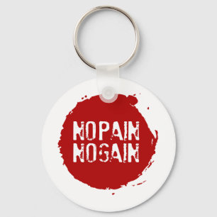 No Pain No Gain 03b Key Ring
