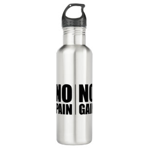 No Pain No Gain 710 Ml Water Bottle