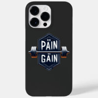 No Pain No Gain