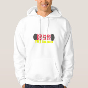 No Pain No Gain Fitness Motivation Hoodie