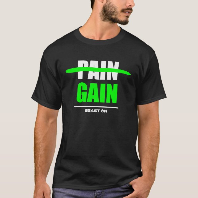 No Pain no Gain green Workout Fitness Motivation G T-Shirt (Front)