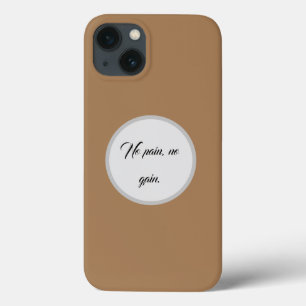 No Pain No Gain GYM Motivation quotes And Lig iPhone 13 Case