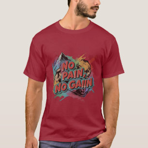 No Pain, No Gain – Hand-Drawn Colourful Motivation T-Shirt