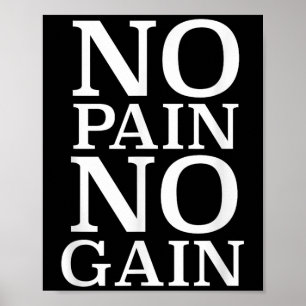 No Pain No Gain Motivation  Poster