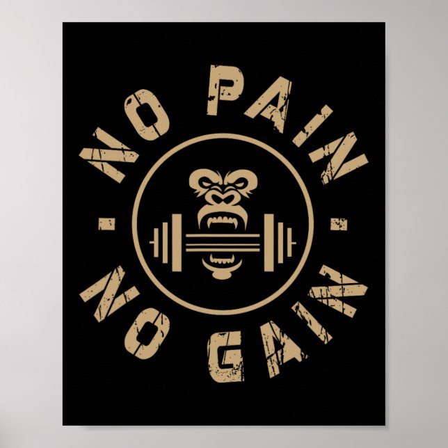 No Pain No Gain Motivational Bodybuilding Gym Work Poster (Front)