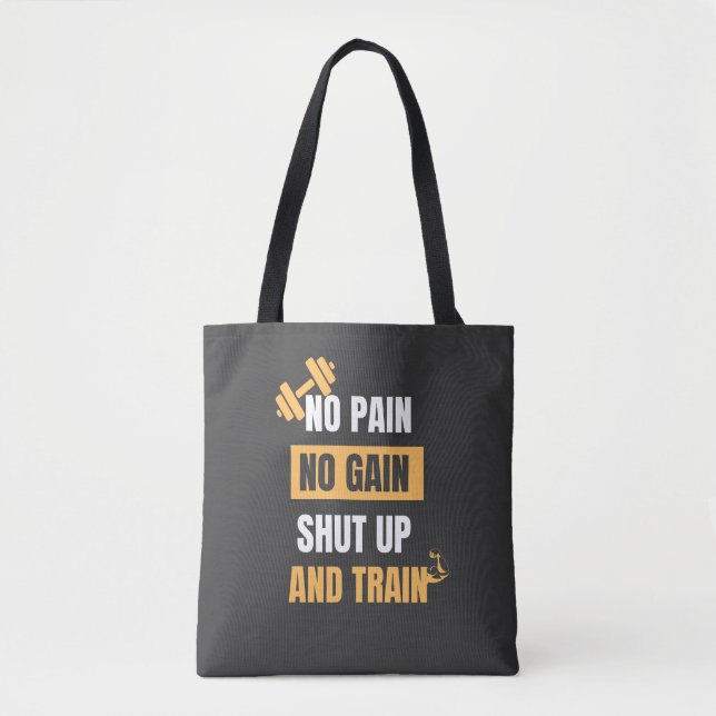 No Pain No Gain | Motivational Gym Tote Bag (Front)