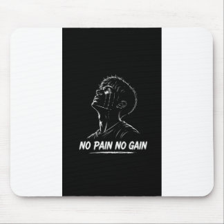 No Pain No Gain Motivational Mouse Pad