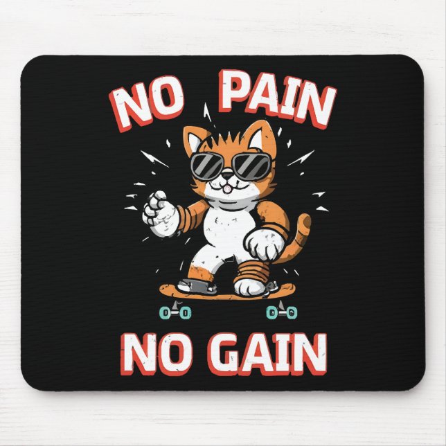 No pain No Gain Mouse Mat (Front)