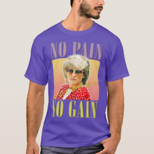 No Pain No Gain T-Shirt