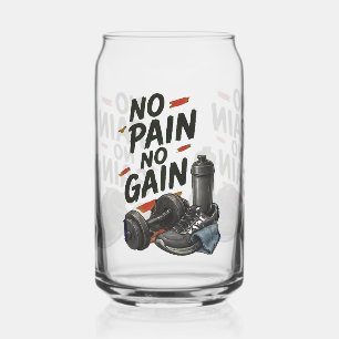 No Pain No Gain Workout Motivation Gym Can Glass