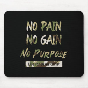 No Pain No Purse Live For Jesus Christian Redleg C Mouse Mat