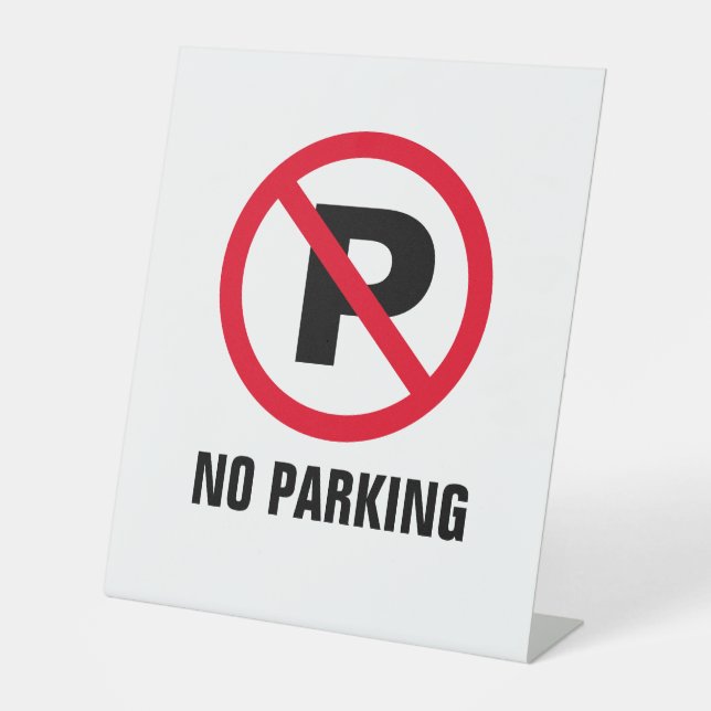 No parking forbidden to park red P pedestal sign (Front)