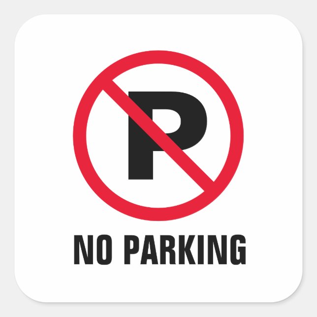 No parking forbidden to park sign stickers (Front)