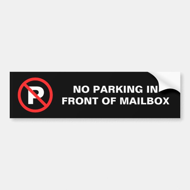 No Parking in front of mailbox Bumper Sticker (Front)