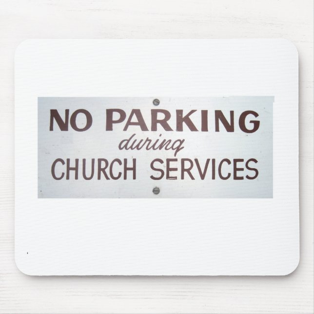 No Parking Mouse Mat (Front)