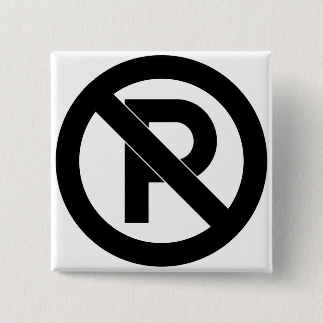 No Parking Symbol 15 Cm Square Badge (Front)