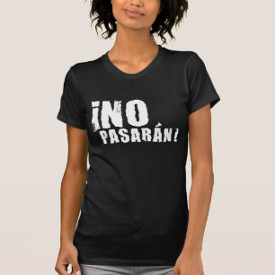 no pasaran T-Shirt