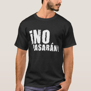 no pasaran T-Shirt