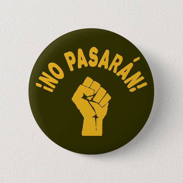 No Pasaran - They Shall Not Pass 6 Cm Round Badge (Front)