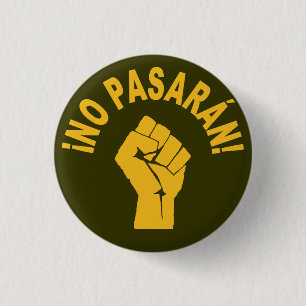 No Pasaran - They Shall Not Pass Protest 3 Cm Round Badge