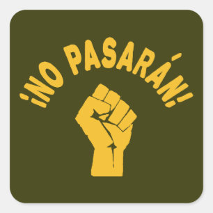 No Pasaran - They Shall Not Pass Square Sticker
