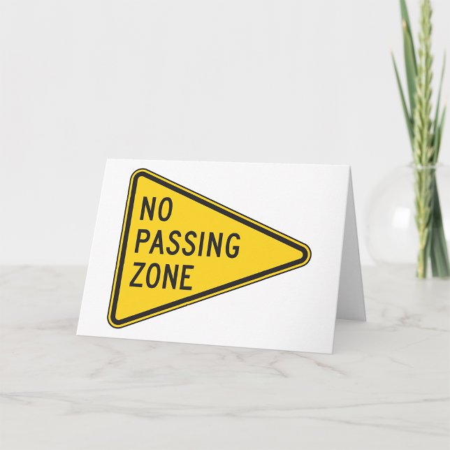 No Passing Zone Greeting Cards (Creator Uploaded)
