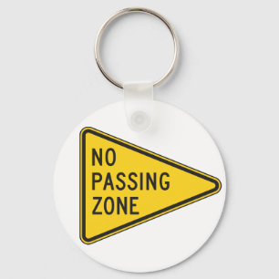No Passing Zone Keychain