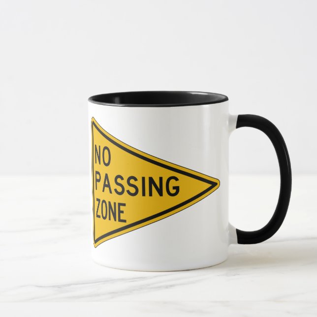 No Passing Zone, Traffic Warning Sign, USA Mug (Right)