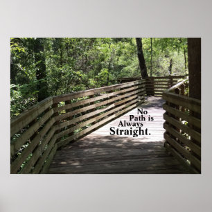 No Path is Always Straight Poster
